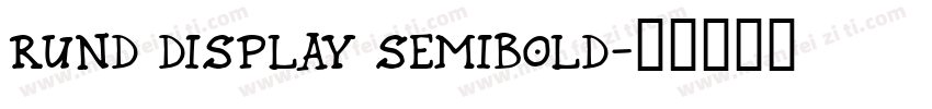 Rund Display SemiBold字体转换